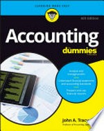 Accounting for dummies / by John A. Tracy, CPA.