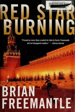 Red star burning : a thriller / Brian Freemantle.