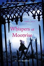 Whispers at moonrise / C. C. Hunter.