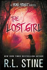 The lost girl / R. L. Stine.