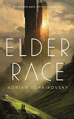 Elder race / Adrian Tchaikovsky.