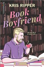 Book boyfriend / Kris Ripper.