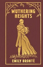 Wuthering heights / Emily Brontë.