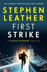 First Strike / Leather, Stephen.