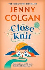 Close Knit / Colgan, Jenny.
