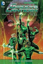 Green Lantern: Geoff Johns, writer ; Doug Mahnke, Szymon Kudranski, Adrian Syaf, pencillers. Volume 3, The end /