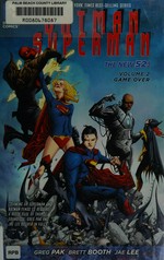 Batman/Superman: Greg Pak, writer ; Jae Lee, Paulo Siqueira, Ben Oliver, Yildiray Cinar, Netho Diaz, artists. Volume 1, Cross world /