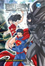 Batman & the Justice League: story and art by Shiori Teshirogi ; Sheldon Drzka, translation ; Stuart Moore, adaptation. Vol. 1 /