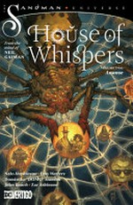House of whispers. written by Nalo Hopkinson and Dan Watters ; art by Dominike "Domo" Stanton, Nelson Blake II, Isaac Goodhart, Amancay Nahuelpan, Aneke ; colors by John Rauch, Zac Atkinson ; letters by AndWorld Desin. Volume 2, Ananse