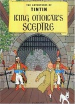 King Ottokar's sceptre: Herge ; [translated by Leslie Lonsdale-Cooper and Michael Turner].