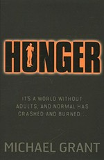Hunger / Michael Grant.