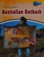 Living in the Australian outback / Jane Bingham.
