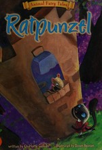 Ratpunzel / written by Charlotte Guillain ; illustrated by Dawn Beacon.