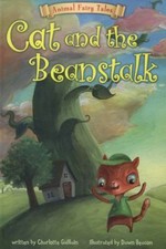 Cat and the beanstalk / written by Charlotte Guillain ; illustrated by Dawn Beacon.