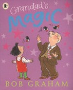 Grandad's magic / Bob Graham.