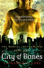 City of bones: Cassandra Clare.