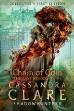 Chain of gold: Cassandra Clare.