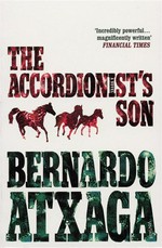 The accordionist's son: Bernardo Atxaga.