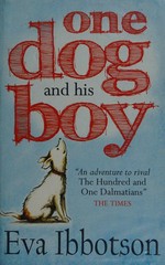 One dog and his boy / Eva Ibbotson ; illustrated by Sharon Rentta.