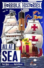 All at Sea / Terry Deary ; illustrated by Martin Brown.
