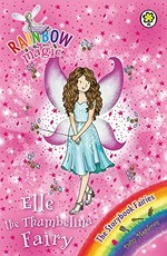 Elle the Thumbelina fairy / by Daisy Meadows.