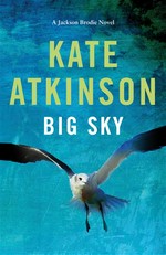 Big sky: Kate Atkinson.
