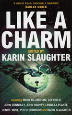 Like a charm: Karin Slaughter.