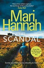 The scandal / Mari Hannah.