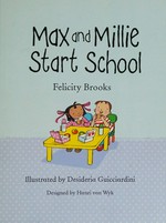Max and Millie Start School (Max and Millie)