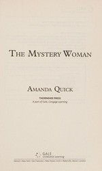 The mystery woman / Amanda Quick.