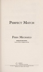 Perfect match / Fern Michaels.