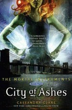 City of ashes / Cassandra Clare.