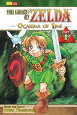 The legend of Zelda. Akira Himekawa. [1][Part 1], Ocarina of time /