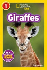 Giraffes / Laura Marsh.