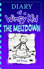 The meltdown: by Jeff Kinney.