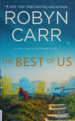 The best of us / by Robyn Carr.