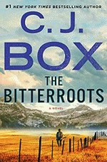 The bitterroots / C. J. Box.