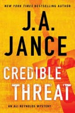 Credible threat / J. A. Jance.
