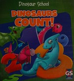 Dinosaurs count! / by Ava Saviola.