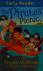 The pirates' picnic / Angela McAllister ; illustrated by Giulia Orecchia.