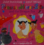 Princess Mirror-Belle and the dragon pox / written by Julia Donaldson ; illustrated by Lydia Monks.