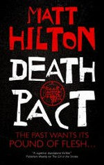 Death pact / Matt Hilton.