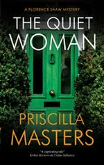 The Quiet Woman / Masters, Priscilla.