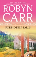 Forbidden falls: Robyn Carr.
