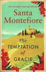 The temptation of Gracie / Santa Montefiore.