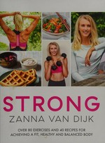 Strong / Zanna Van Dijk.