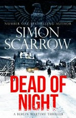 Dead of night / Simon Scarrow.