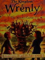 The witch's curse / by Jordan Quinn ; illustrated by Robert McPhillips.