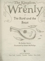 The bard and the beast / by Jordan Quinn ; illustrated by Robert McPhillips.