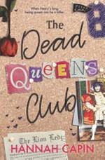 The dead queens club / Hannah Capin.